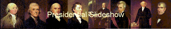 Presidential Slideshow