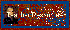Teacher Resources