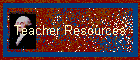 Teacher Resources