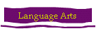 Language Arts