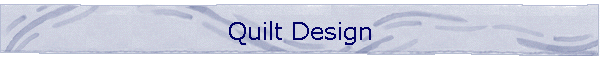 Quilt Design